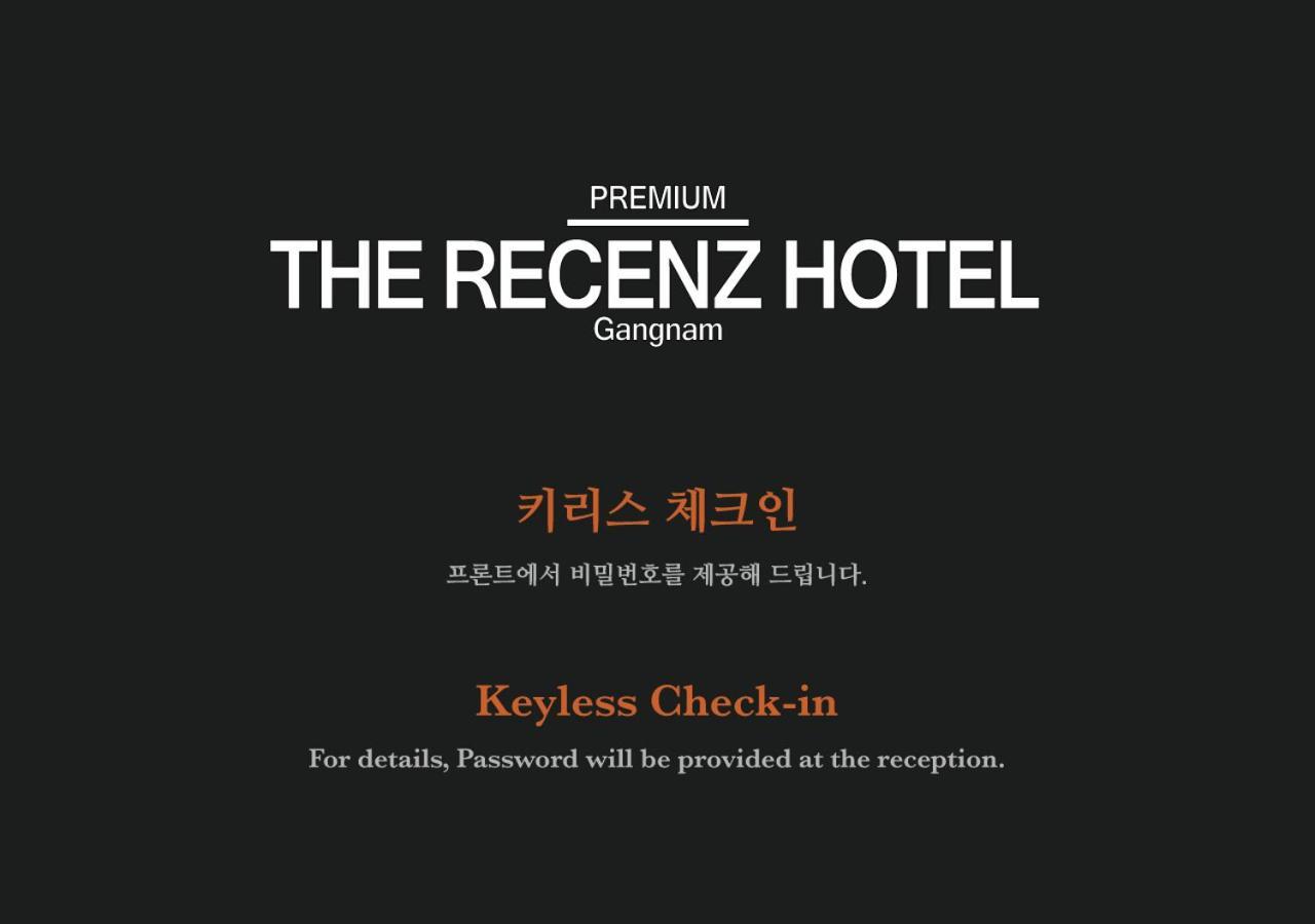 The Recenz Premium Gangnam Garosu-gil