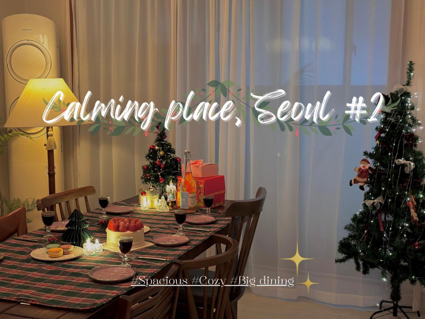 Calming Place, #2 Seoul